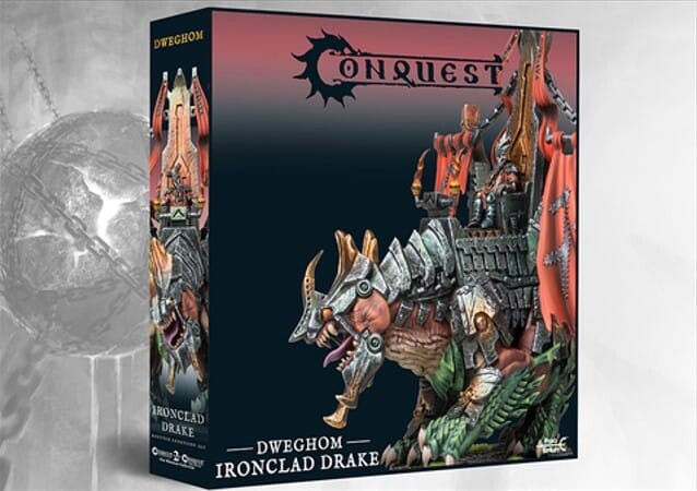 Conquest Dweghom Ironclad Drake