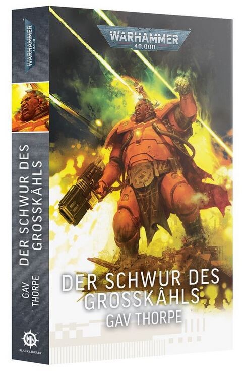 Warhammer 40.000 Der Schwur des Grosskâhls (Deutsch)