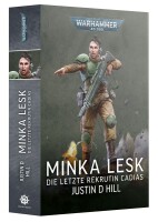 Warhammer 40.000 Minka Lesk Die letzte Rekrutin Cadias...