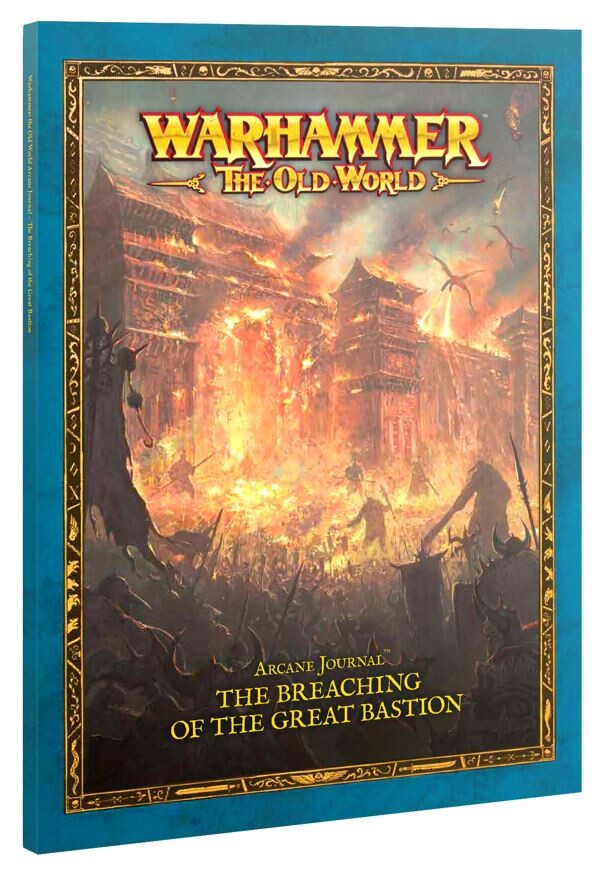 Warhammer The Old World Arcane Journal The Breaching of the Great Bastion (Englisch)