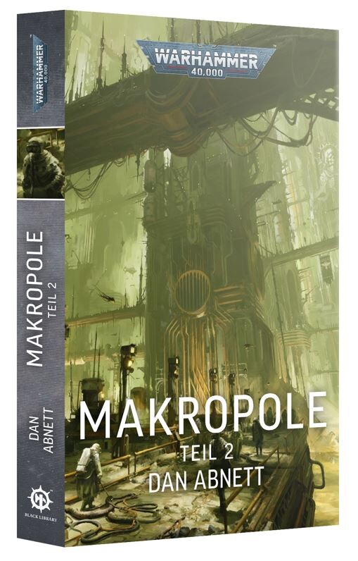 Black Library Warhammer 40.000 - Makropole 2, Belletristik Von Dan Abnett - Bild 4
